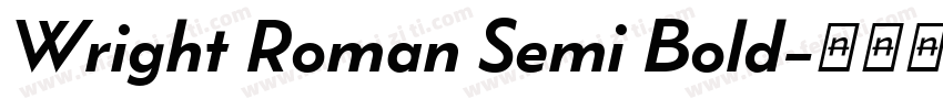 Wright Roman Semi Bold字体转换